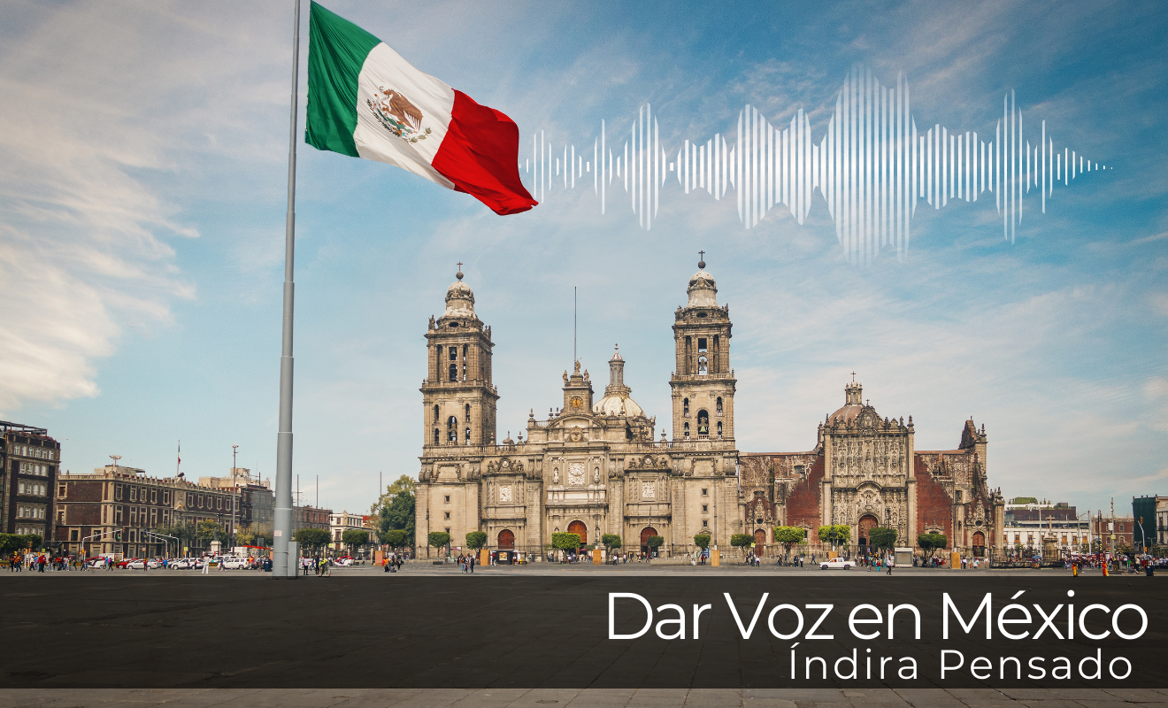 Dar voz en México