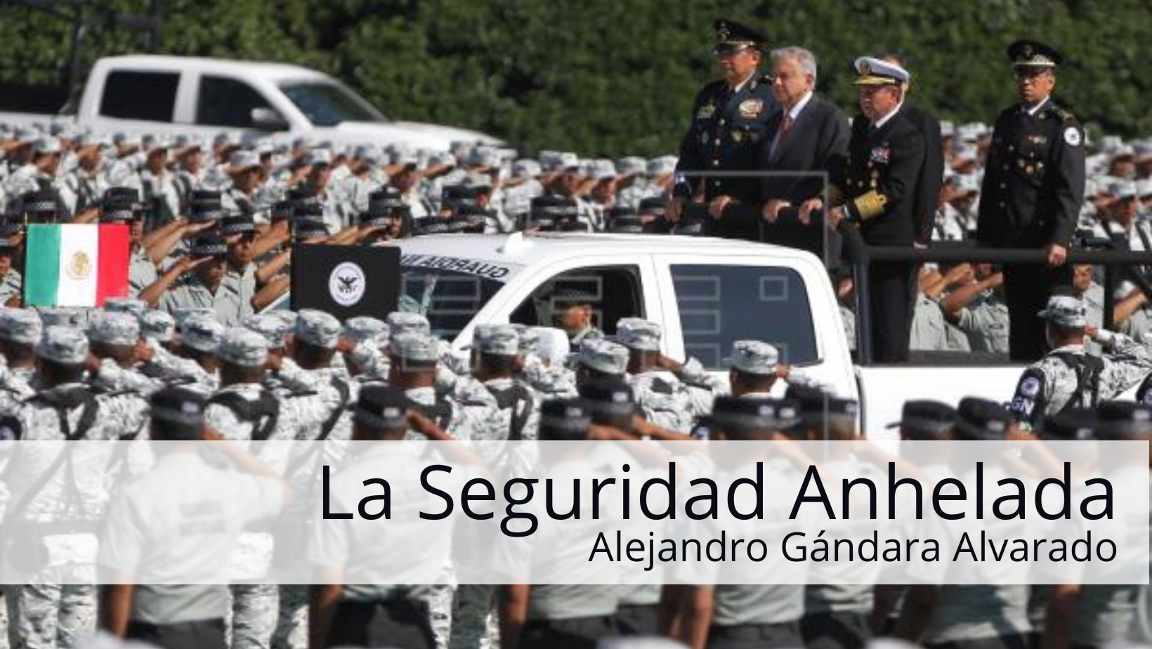 La Seguridad Anhelada