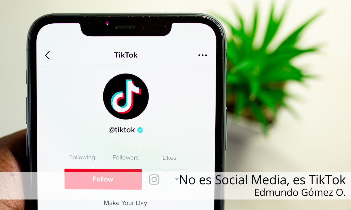 No es social media, es TikTok